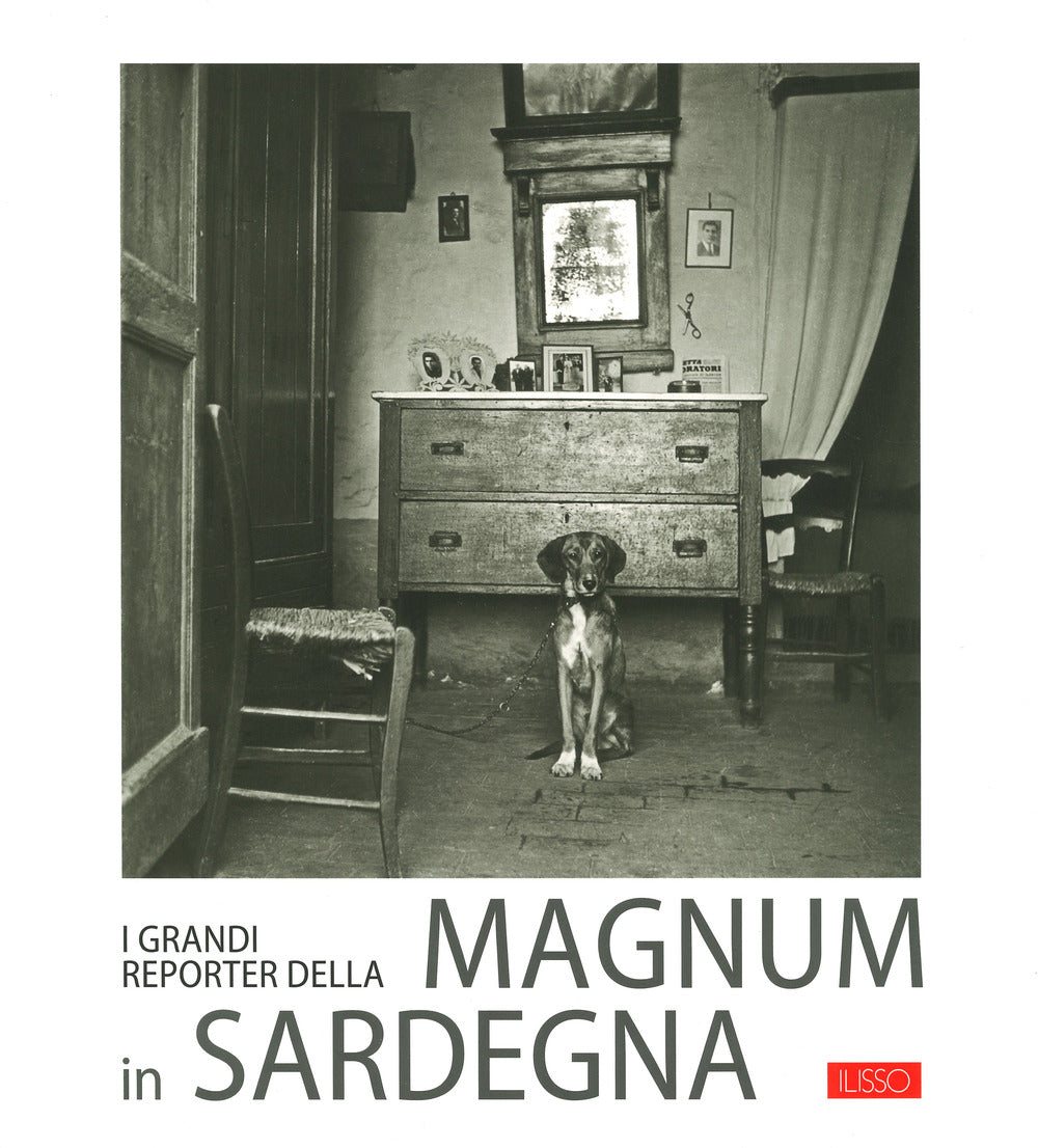 I grandi reporter della Magnum in Sardegna.