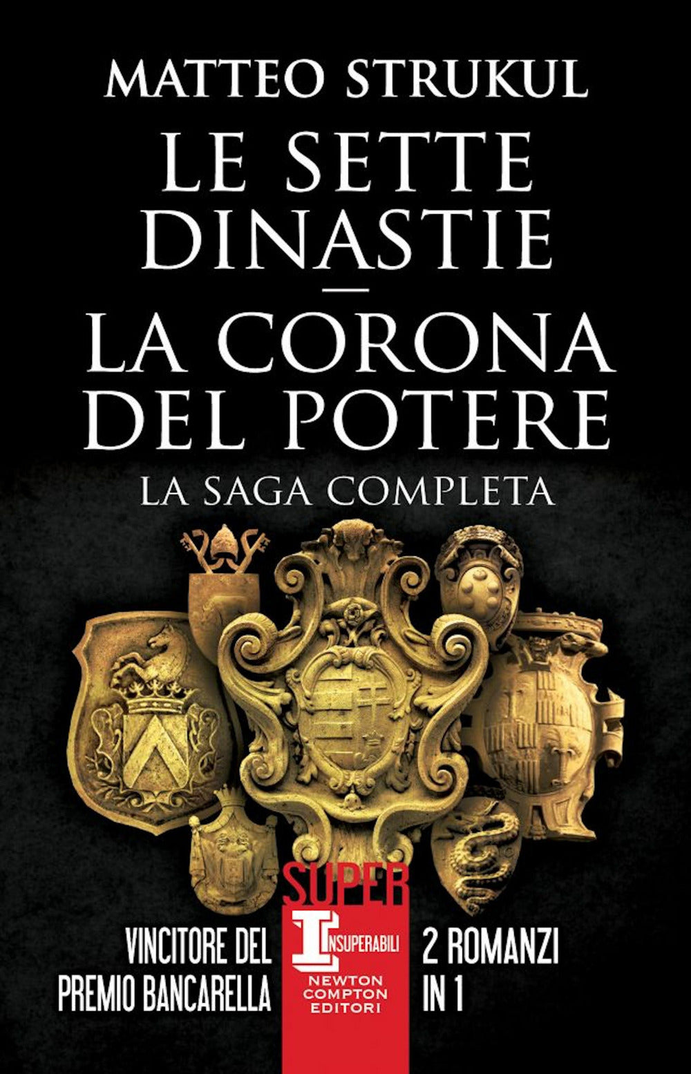 Le sette dinastie-La corona del potere.