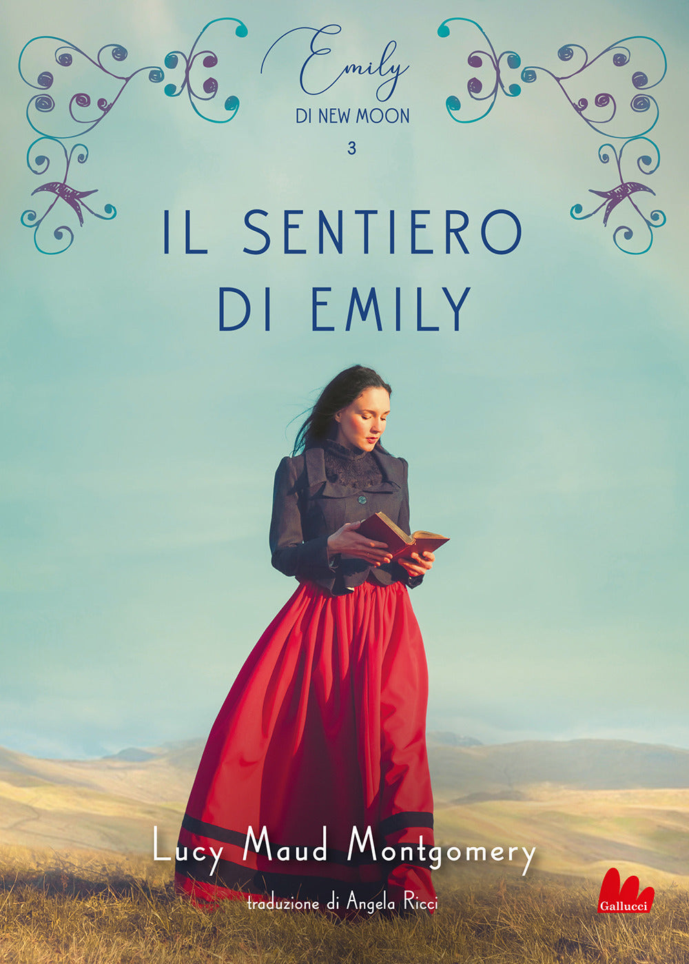 Il sentiero di Emily. Emily di New Moon. Vol. 3.