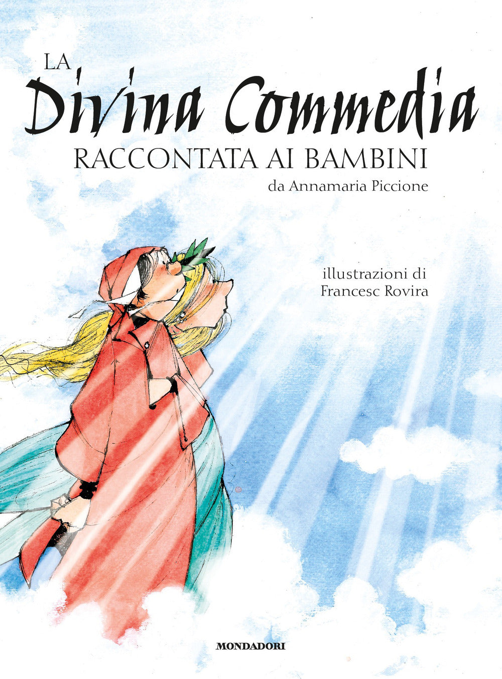 La Divina Commedia raccontata ai bambini.