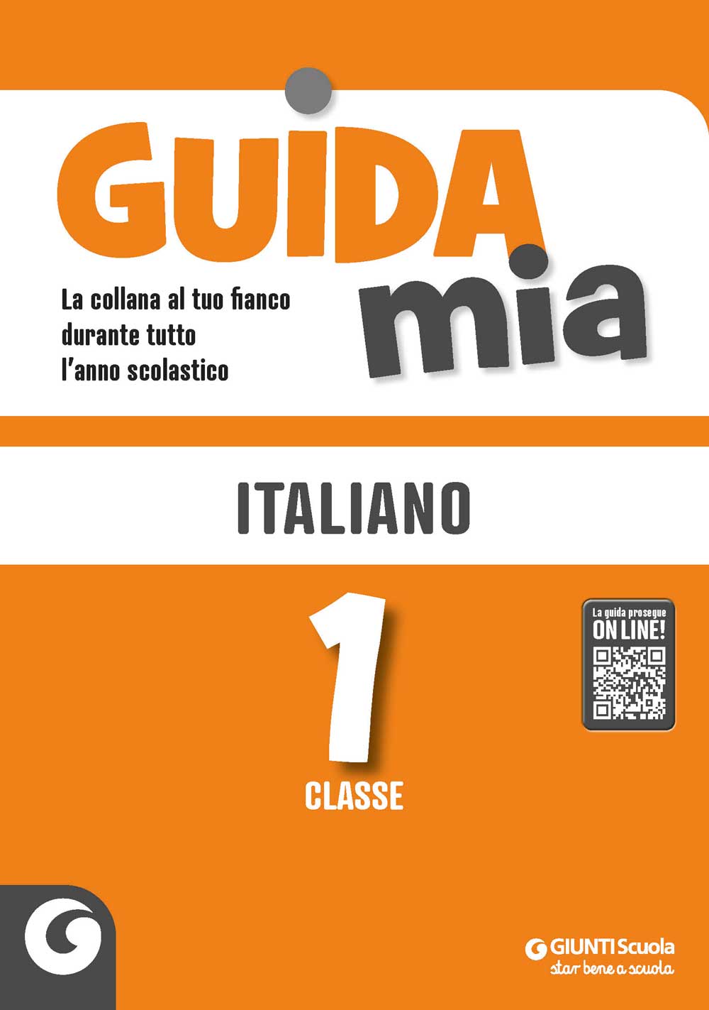 Guida Mia - Italiano classe 1. Strumenti e attività per la scuola primaria