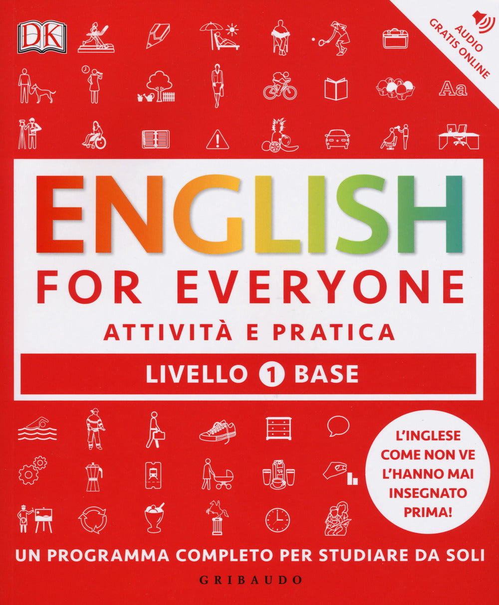 English for everyone. Livello 1° base. Attività e pratica.
