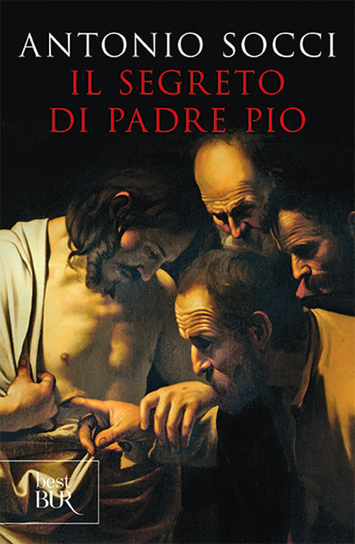 Il segreto di padre Pio.