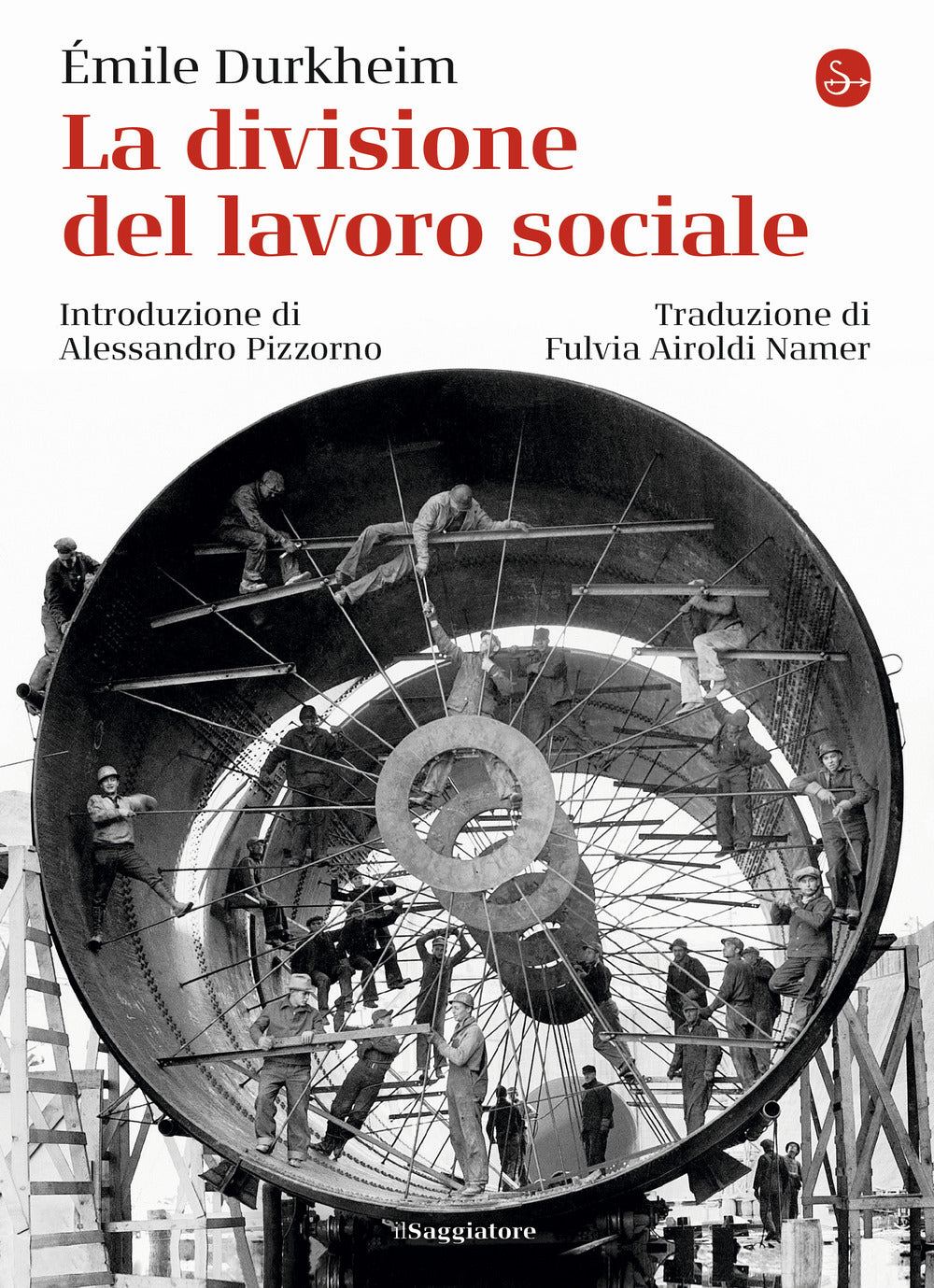 La divisione del lavoro sociale.