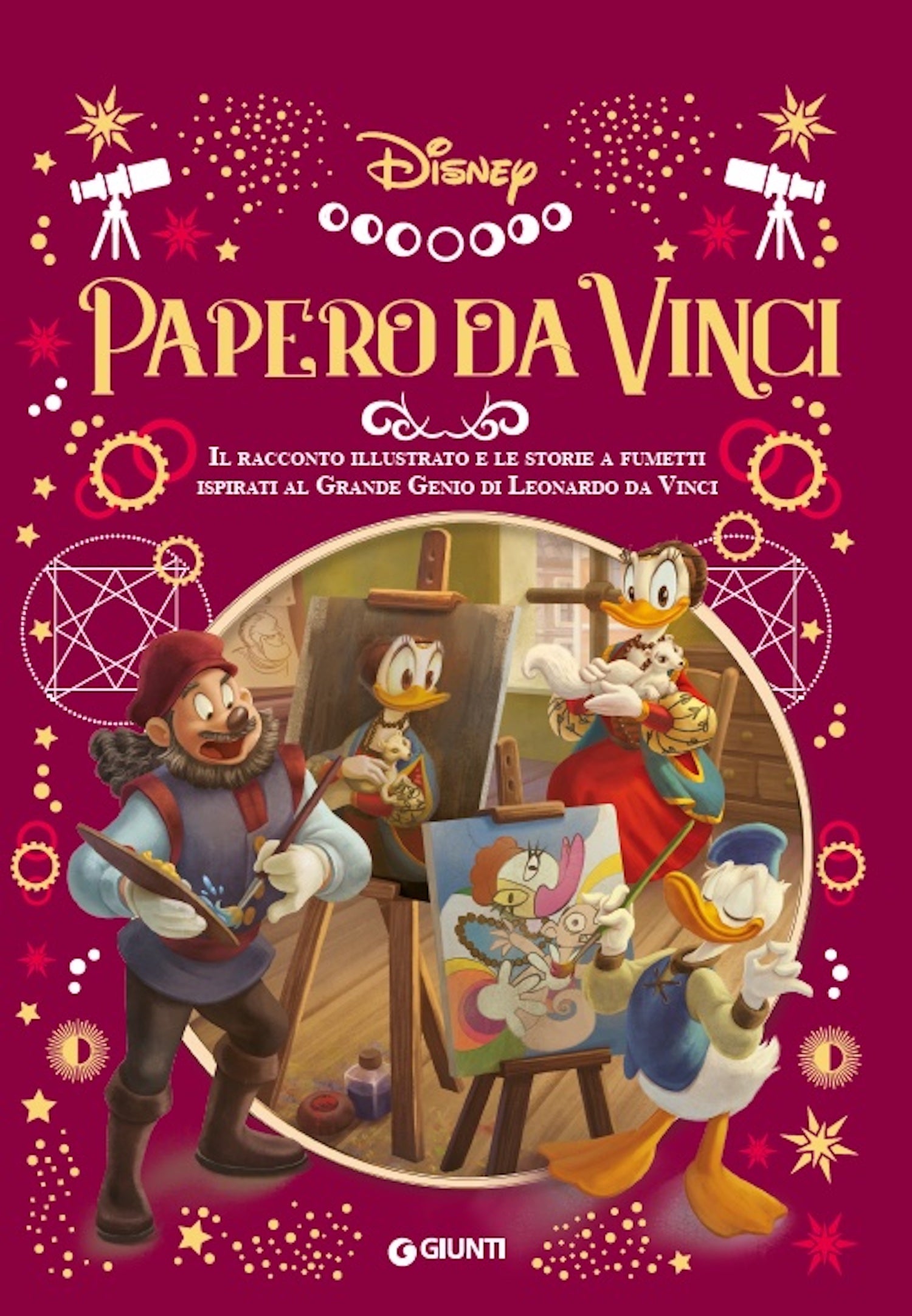 Papero Da Vinci. Il racconto illustrato e le storie a fumetti ispirati al grande genio di Leonardo da Vinci