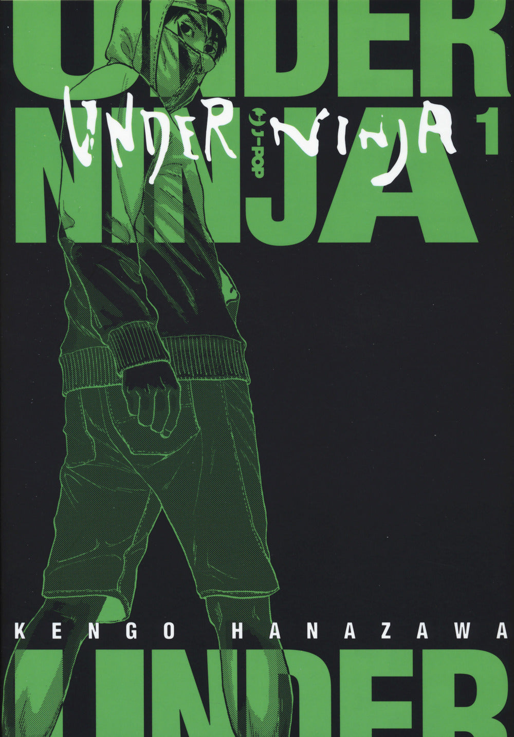 Under ninja. Vol. 1.