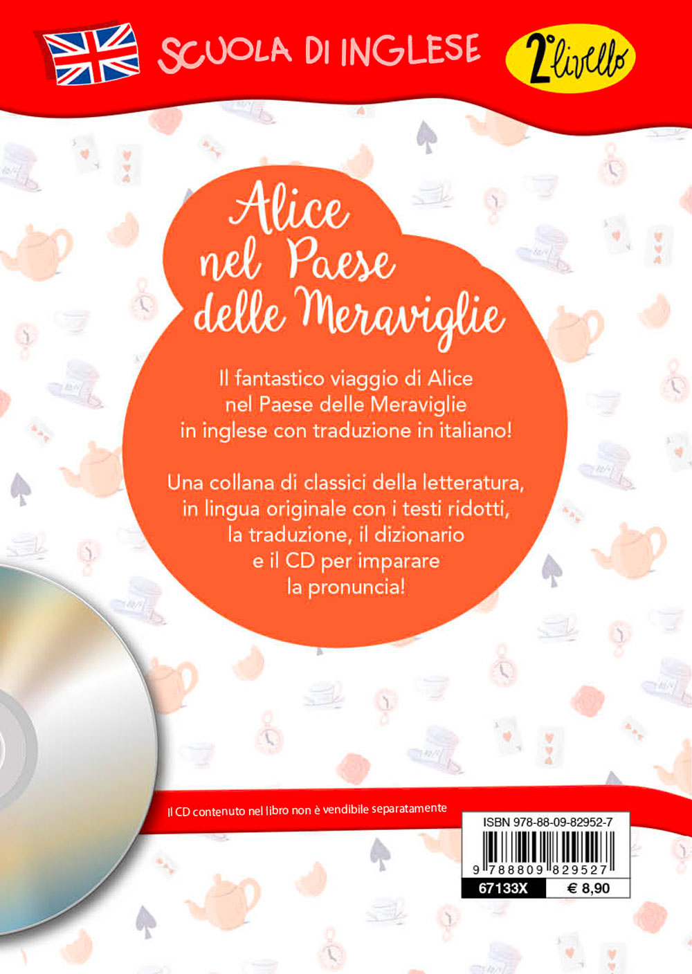 Alice in Wonderland + CD. Con traduzione e dizionario