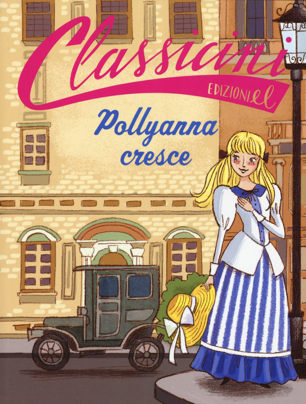 Pollyanna cresce da Eleanor Hodgam Porter. Classicini. Ediz. a colori.